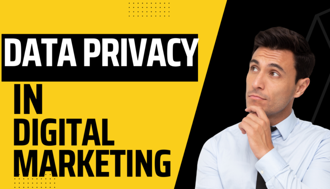 Data privacy in Digital marketing